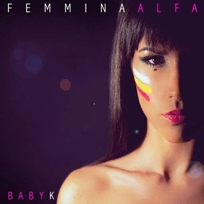 Femmina Alfa - EP 專輯 Baby K