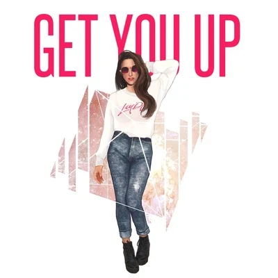 Get You Up 專輯 Ley DJ/Alexander Som