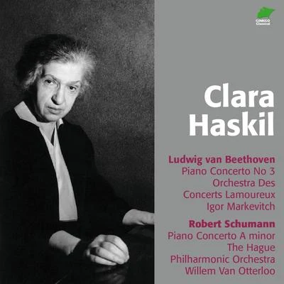 Clara HaskilRadio symphony orchestraWolfgang Amadeus MozartFerenc Fricsay Beethoven: Piano Concerto No. 3 - Schumann: Piano Concerto A Minor