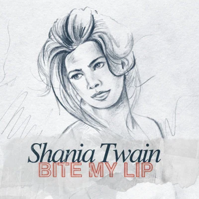 Bite My Lip 專輯 Shania Twain/Ronan Keating