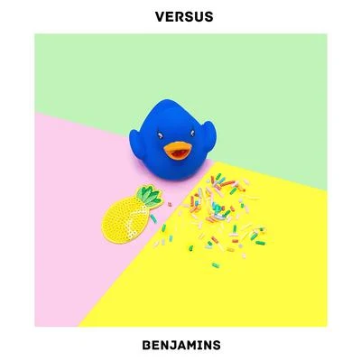 Benjamins 專輯 Versus