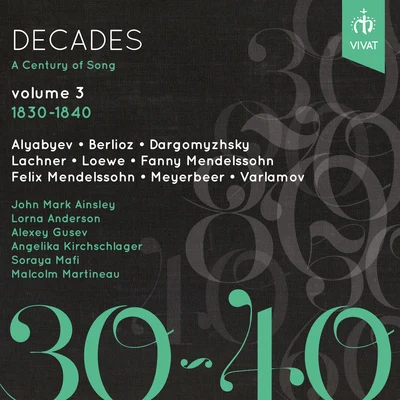 Decades: A Century of Song, Vol. 3 (1830-1840) 專輯 Alexey Gusev