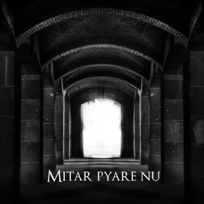 Mitar pyare nu 專輯 Gurmoh/Sajjan Adeeb