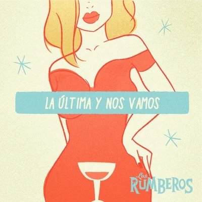 La Última y Nos Vamos 專輯 Los Rumberos/Natalie Pérez