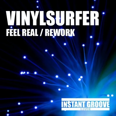 Feel RealRework 专辑 Vinylsurfer