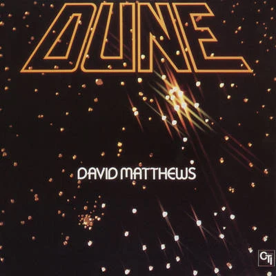 Dune 专辑 William Howard/David Matthews