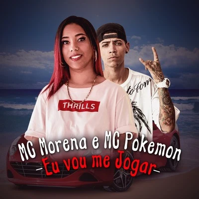 Eu Vou Me Jogar 專輯 Jheo Chavoso/Mc Morena