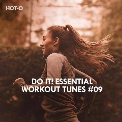 Do It! Essential Workout Tunes, Vol. 09 專輯 Renėė/Hot-Q