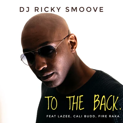 To the Back (Blender Riddim) 專輯 Lazee