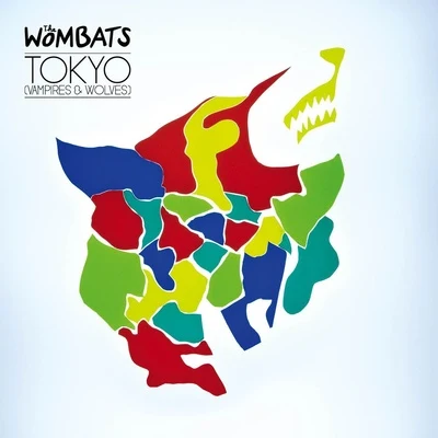 Tokyo (Vampires and Wolves) 專輯 The Wombats