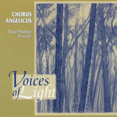 Voices of Light 專輯 Paul Halley