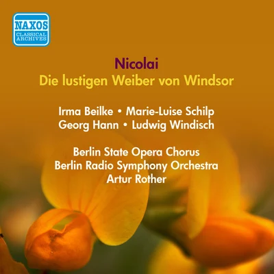 NICOLAI, O.: Lustigen Weiber von Windsor (Die) (Strienz, Hann, Rother) (1943) 專輯 Arthur Rother