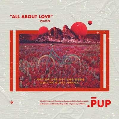 ALL ABOUT LOVE 专辑 PUP