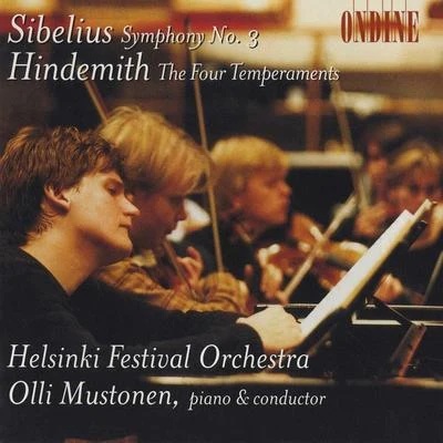 Sibelius: Symphony No. 3, Hindemith: The 4 Temperaments 专辑 Tapiola Sinfonietta/Olli Mustonen/Pekka Kuusisto