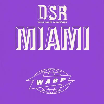 Miami 專輯 DSR