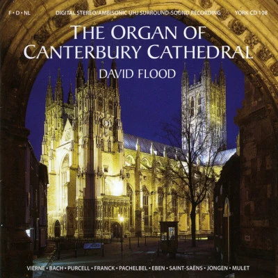 Canterbury Cathedral ChoirDavid FloodGustav Holst The Organ of Canterbury Cathedral