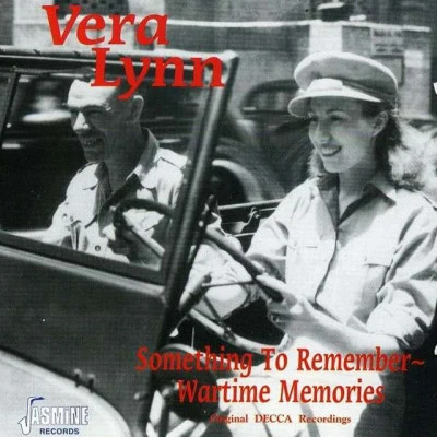 Something to Remember - Wartime Memories 专辑 Vera Lynn