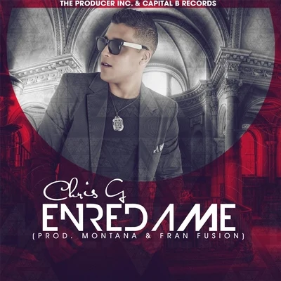 Enredame 專輯 Chris G/Big Tone/Frankie Smallz