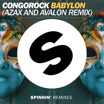 Babylon (Azax and Avalon Remix) 專輯 Congorock/Daddys Groove