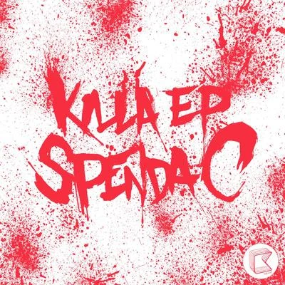 Killa EP 專輯 Spenda C