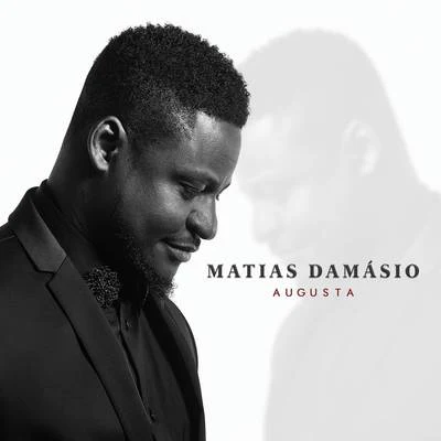 Augusta 專輯 Matias Damasio/David Carreira/Anjos/Bárbara Tinoco/Nenny