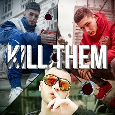 Kill Them 专辑 Calero LDN/Doctore