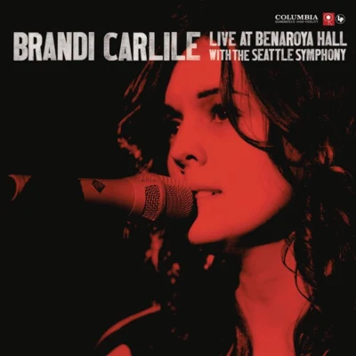 Live At Benaroya Hall 專輯 Brandi Carlile