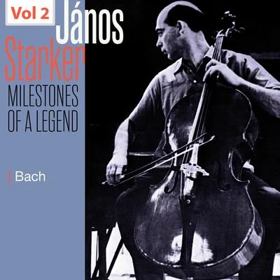 Milestones of a Legend - Janos Starker, Vol. 2 專輯 János Starker