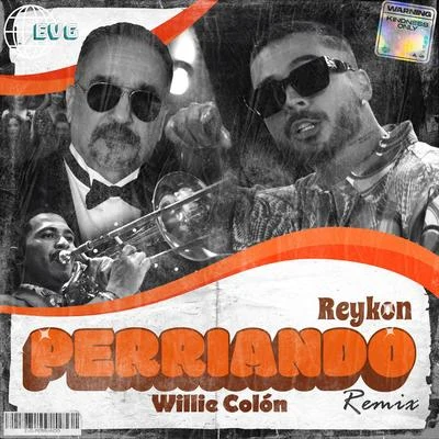 Willie Colón Perriando (La Murga Remix)