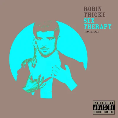 Sex Therapy: The Session 專輯 Robin Thicke