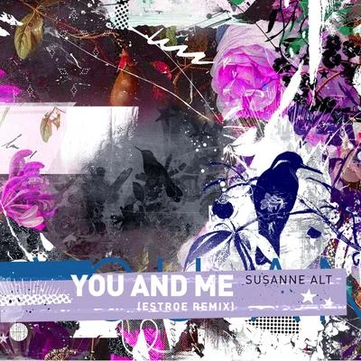 You & Me (Estroe Remix) 專輯 Susanne Alt