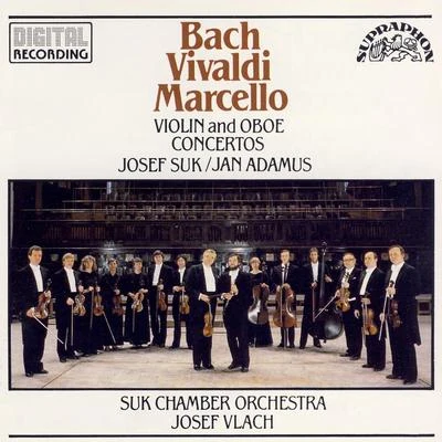 Bach, Vivaldi, Marcello: Violin and Oboe Concertos 專輯 Suk Chamber Orchestra/Jiri Rajnis/Josef Vlach