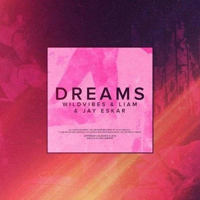 Dreams 专辑 WildVibes/Ericé/Fenris