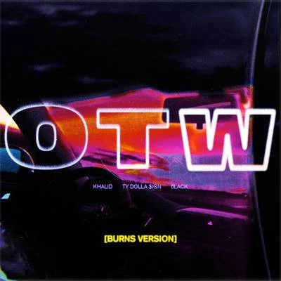 OTW (BURNS Version) 專輯 Khalid/benny blanco/Halsey