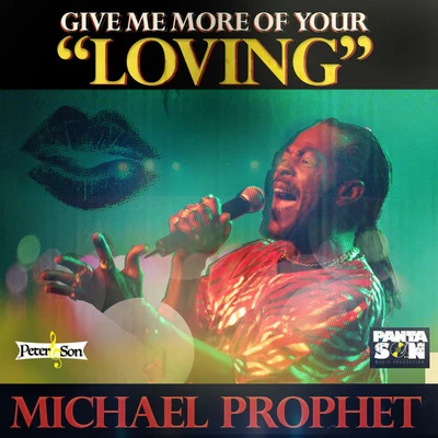 Michael ProphetDread Flimstone Give Me More of Your Loving