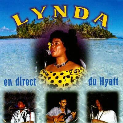 Lynda en direct du Hyatt 專輯 Lynda/Kent Jones