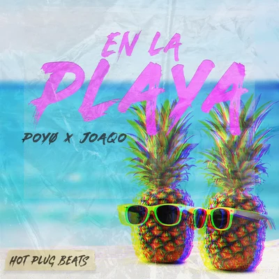 En la Playa 专辑 Hot Plug Beats/Little Flacko