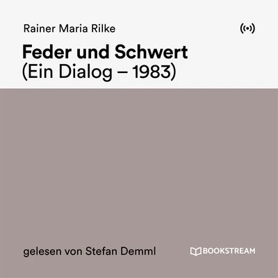 Feder und Schwert 專輯 Rainer Maria Rilke