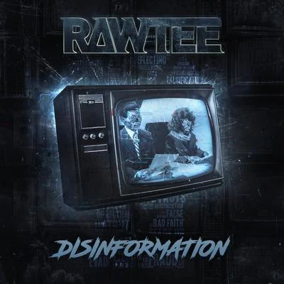 Disinformation 專輯 Definitive/Rawtee