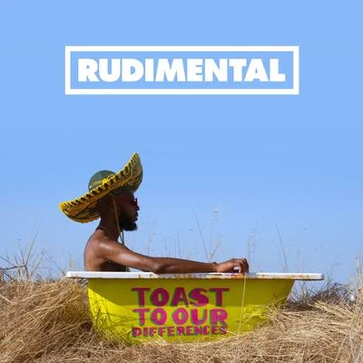 Toast to our Differences (Deluxe) 專輯 Rüdimental