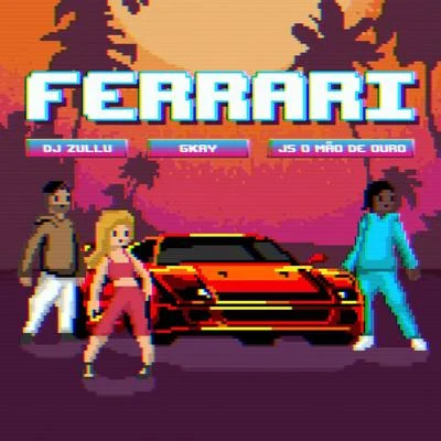 FERRARI 专辑 Mc Rebecca/DJ Zullu