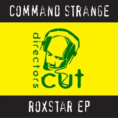 Roxstar EP 專輯 Command Strange