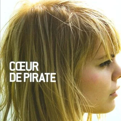 Coeur de Pirate 專輯 Coeur de pirate