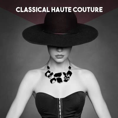 Classical Haute Couture 專輯 Ernest Ansermet/Orchestre de la Suisse Romande