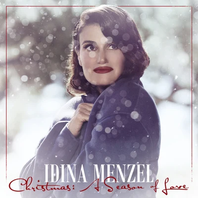 Christmas: A Season Of Love 專輯 Idina Menzel