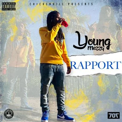 Rapport - EP 专辑 Young Mezzy/Luxury Lex/Nasty Nem