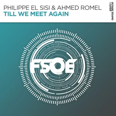 Till We Meet Again 專輯 Philippe El Sisi