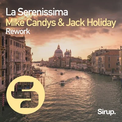 La Serenissima (Rework) 专辑 Ane/Mike Candys