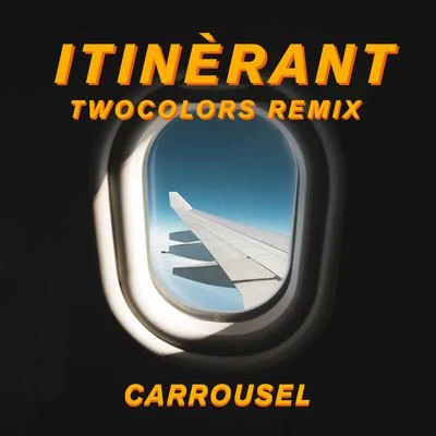 Itinérant (twocolors Remix) 專輯 twocolors