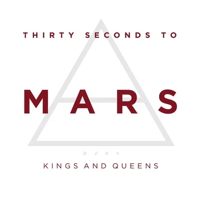 Kings and Queens 專輯 30 Seconds to Mars